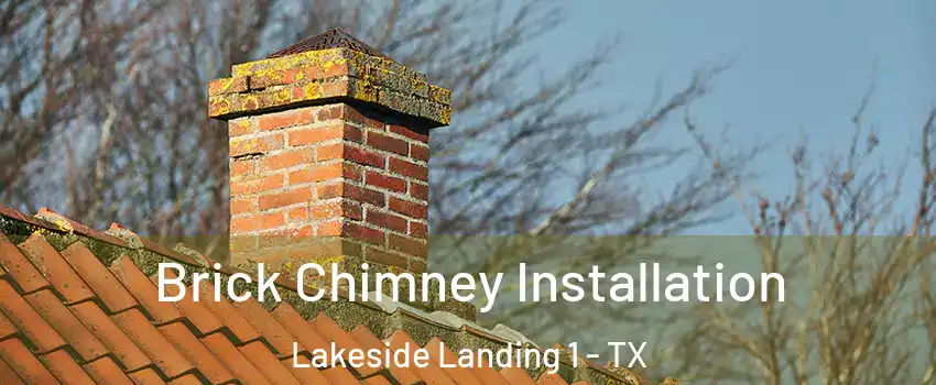 Brick Chimney Installation Lakeside Landing 1 - TX