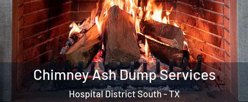 Chimney Ash Dump Services Hospital District South - TX