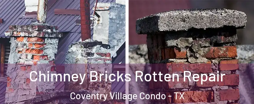 Chimney Bricks Rotten Repair Coventry Village Condo - TX