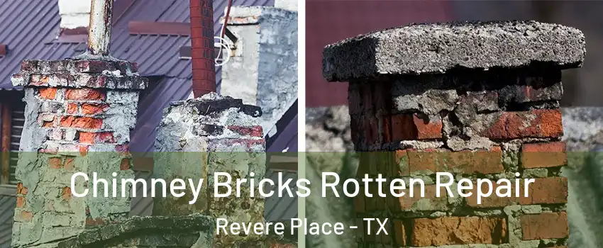 Chimney Bricks Rotten Repair Revere Place - TX