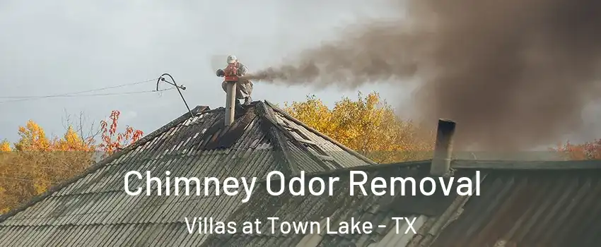 Chimney Odor Removal Villas at Town Lake - TX