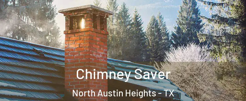Chimney Saver North Austin Heights - TX