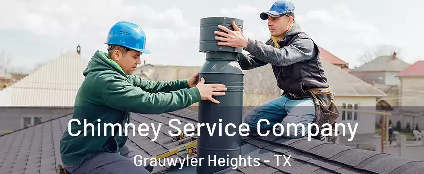 Chimney Service Company Grauwyler Heights - TX