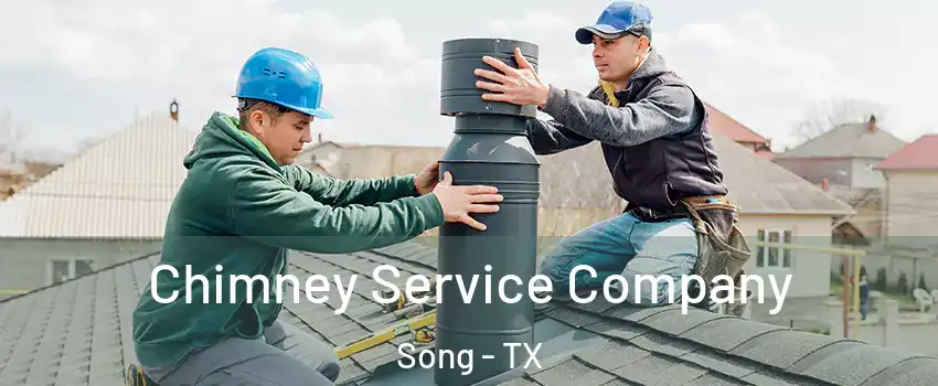 Chimney Service Company Song - TX