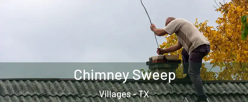 Chimney Sweep Villages - TX
