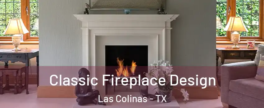 Classic Fireplace Design Las Colinas - TX
