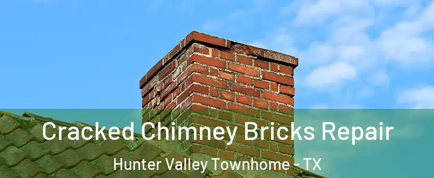 Cracked Chimney Bricks Repair Hunter Valley Townhome - TX