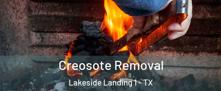 Creosote Removal Lakeside Landing 1 - TX