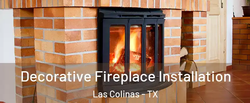 Decorative Fireplace Installation Las Colinas - TX