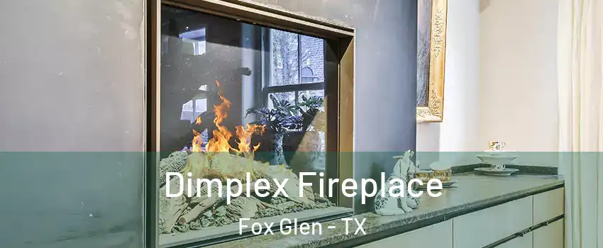 Dimplex Fireplace Fox Glen - TX