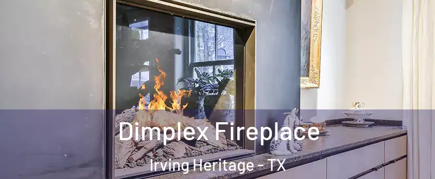 Dimplex Fireplace Irving Heritage - TX
