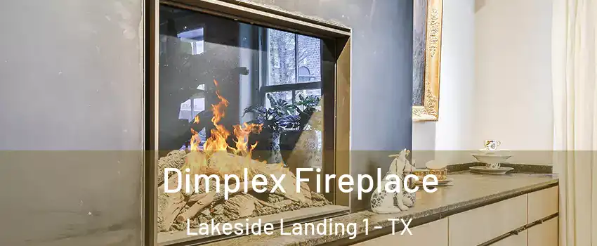 Dimplex Fireplace Lakeside Landing 1 - TX