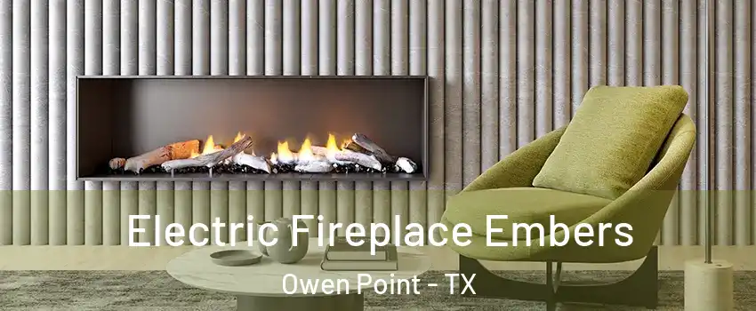 Electric Fireplace Embers Owen Point - TX
