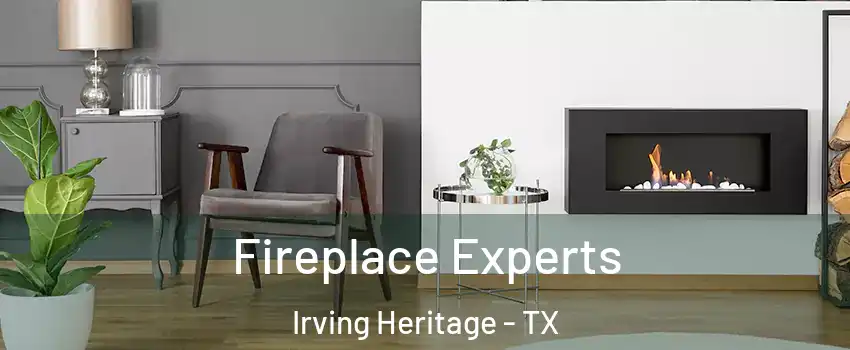 Fireplace Experts Irving Heritage - TX