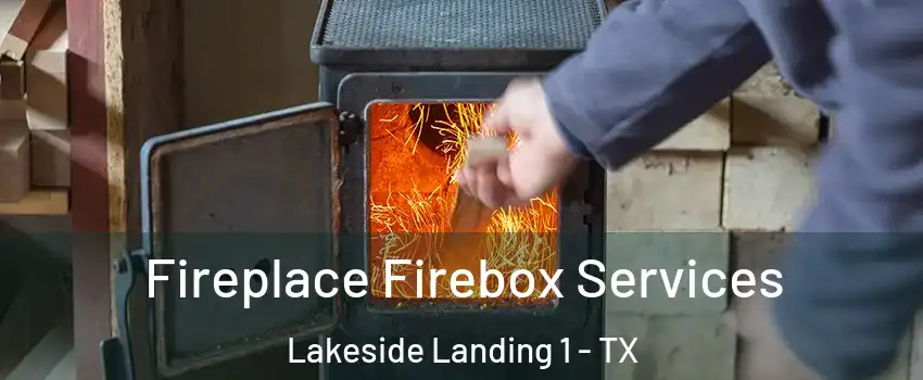 Fireplace Firebox Services Lakeside Landing 1 - TX