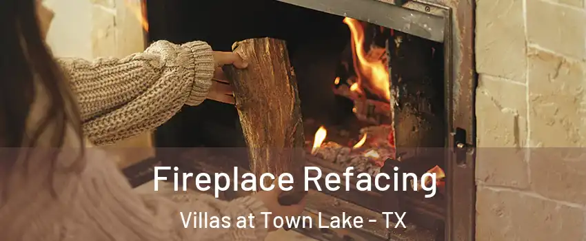 Fireplace Refacing Villas at Town Lake - TX