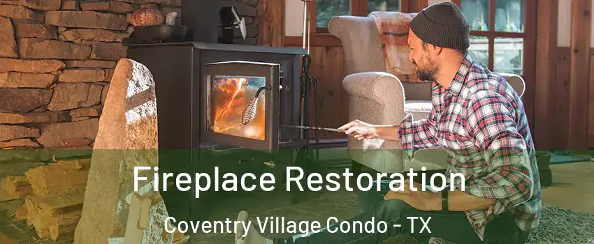 Fireplace Restoration Coventry Village Condo - TX