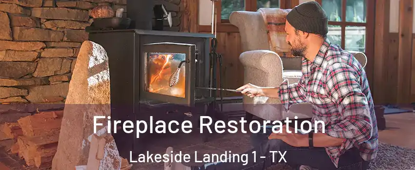 Fireplace Restoration Lakeside Landing 1 - TX
