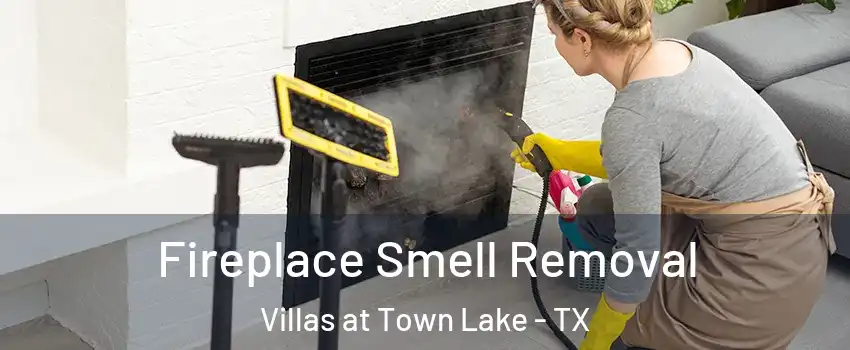 Fireplace Smell Removal Villas at Town Lake - TX