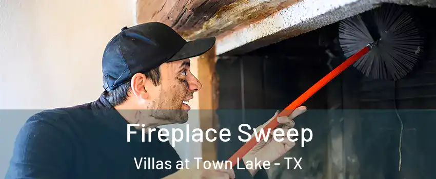Fireplace Sweep Villas at Town Lake - TX
