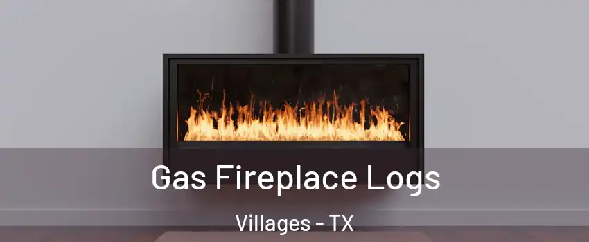 Gas Fireplace Logs Villages - TX
