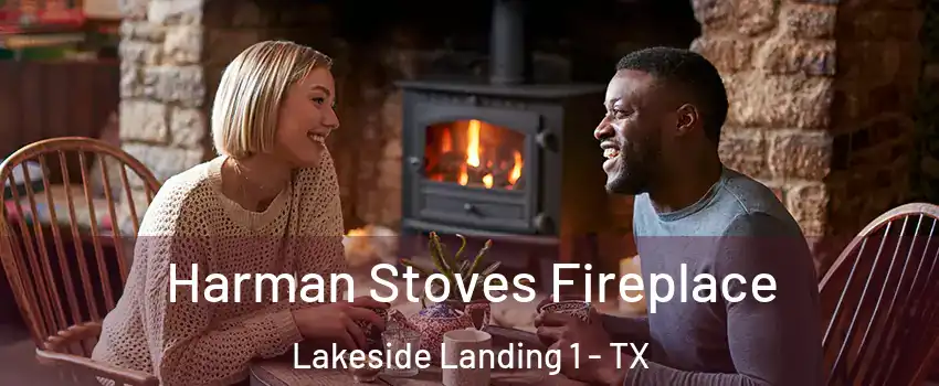 Harman Stoves Fireplace Lakeside Landing 1 - TX