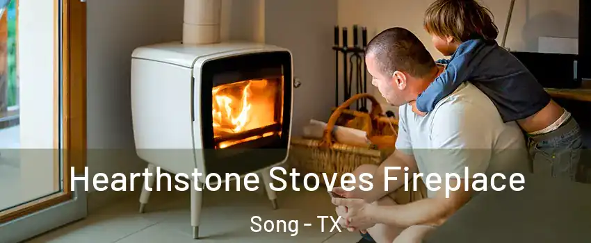 Hearthstone Stoves Fireplace Song - TX