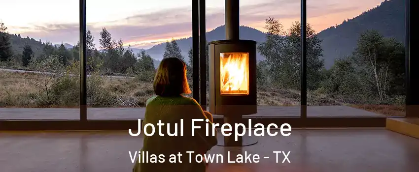 Jotul Fireplace Villas at Town Lake - TX
