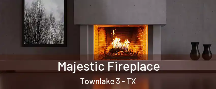Majestic Fireplace Townlake 3 - TX
