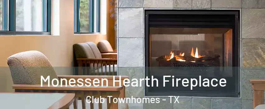 Monessen Hearth Fireplace Club Townhomes - TX