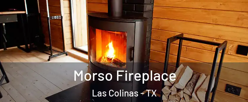 Morso Fireplace Las Colinas - TX