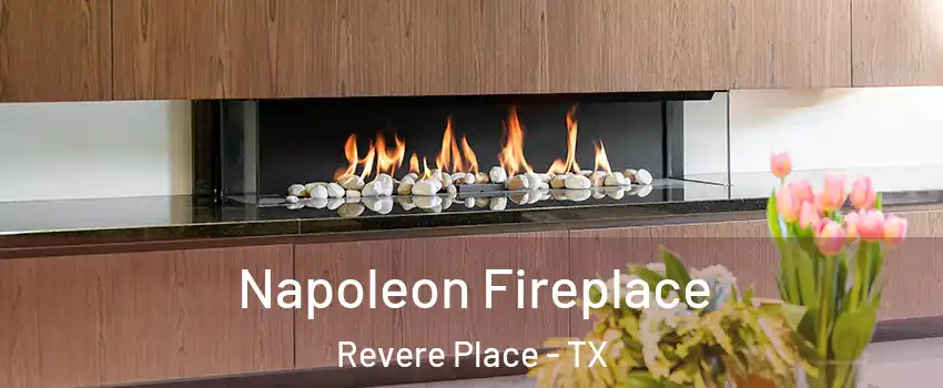 Napoleon Fireplace Revere Place - TX