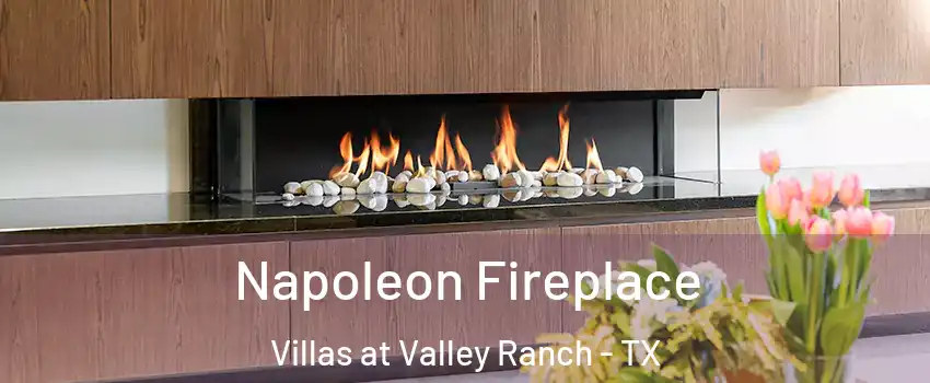 Napoleon Fireplace Villas at Valley Ranch - TX