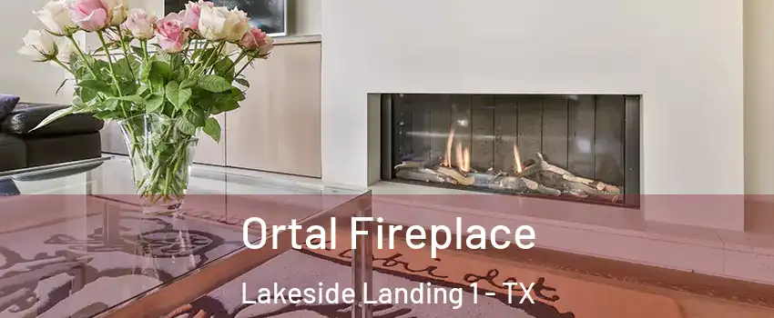 Ortal Fireplace Lakeside Landing 1 - TX