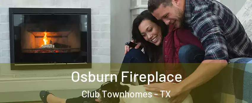 Osburn Fireplace Club Townhomes - TX
