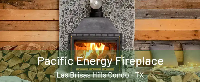 Pacific Energy Fireplace Las Brisas Hills Condo - TX