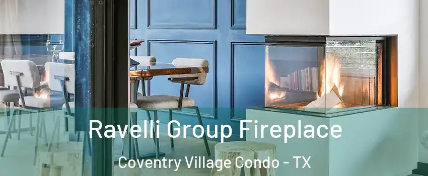 Ravelli Group Fireplace Coventry Village Condo - TX