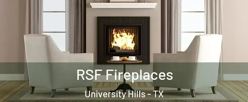 RSF Fireplaces University Hills - TX