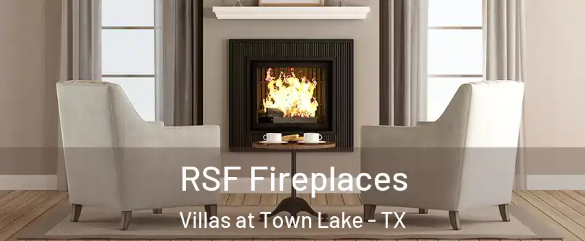 RSF Fireplaces Villas at Town Lake - TX